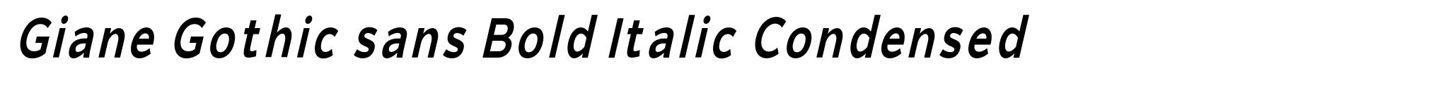 Giane Gothic sans Bold Italic Condensed image